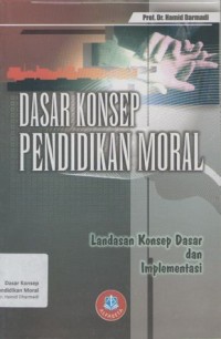 Image of DASAR KONSEP PENDIDIKAN MORAL