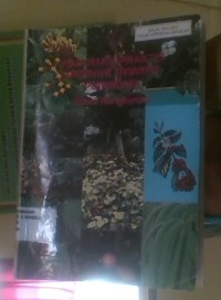Image of Pedoman praktis budidaya tanaman perkebunan (suatu rangkuman)